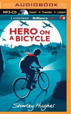 Hero on a Bicycle - Hughes, Shirley