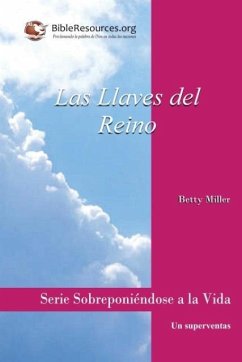 LAS LLAVES DEL REINO - Miller, Betty