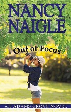 Out of Focus - Naigle, Nancy