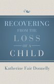 Recovering from the Loss of a Child