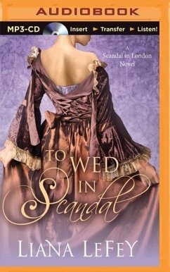 To Wed in Scandal - Lefey, Liana