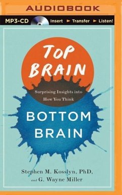 Top Brain, Bottom Brain - Kosslyn, Stephen M; Miller, G Wayne