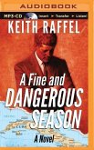 A Fine and Dangerous Season