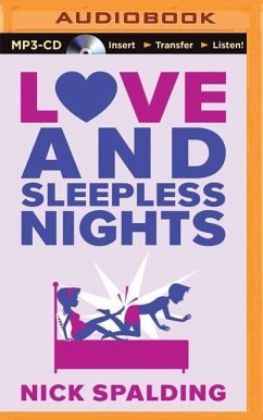 Love...and Sleepless Nights - Spalding, Nick