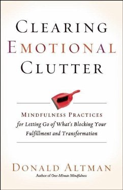 Clearing Emotional Clutter - Altman, Donald