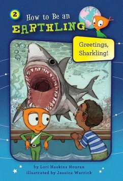 Greetings, Sharkling! (Book 2) - Houran, Lori Haskins