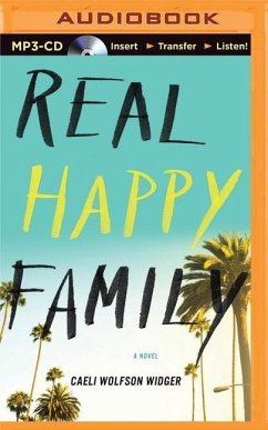 Real Happy Family - Wolfson Widger, Caeli