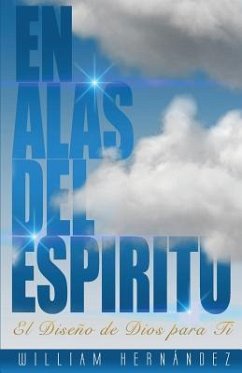 En Alas del Espiritu - Hernandez, William