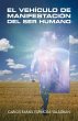 El vehículo de manifestación del ser... - Bild 1