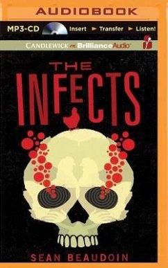 The Infects - Beaudoin, Sean