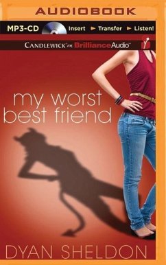 My Worst Best Friend - Sheldon, Dyan