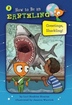 Greetings, Sharkling! (Book 2): Honesty - Houran, Lori Haskins