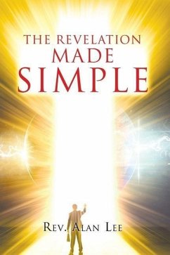 The Revelation Made Simple - Lee, Alan