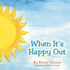 When It's Happy Out - Sharin, Marie