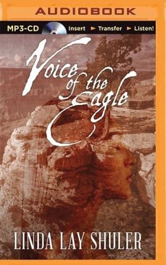 Voice of the Eagle - Shuler, Linda Lay