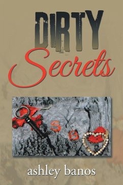 Dirty Secrets - Banos, Ashley