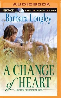 A Change of Heart - Longley, Barbara