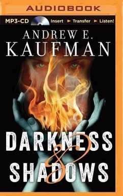 Darkness & Shadows - Kaufman, Andrew E.