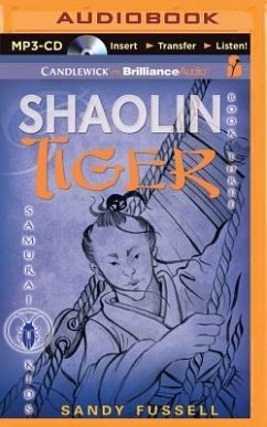 Samurai Kids #3: Shaolin Tiger - Fussell, Sandy