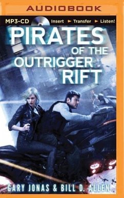 Pirates of the Outrigger Rift - Jonas, Gary; Allen, Bill D.