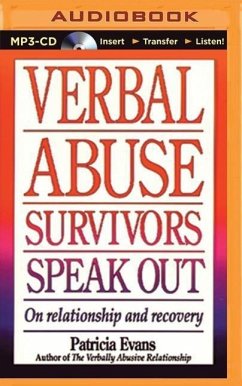 Verbal Abuse Survivors Speak Out: On Relationship and Recovery - Evans, Patricia