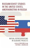 Russian/Soviet Studies in the United States, Amerikanistika in Russia