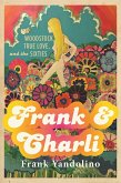 Frank & Charli: Woodstock, True Love, and the Sixties