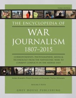 Encyclopedia of War Journalism, Third Edition - Roth, Mitchel