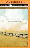 October Mourning: A Song for Matthew Shepard