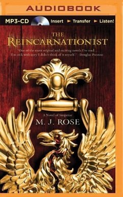 The Reincarnationist - Rose, M. J.