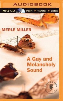 A Gay and Melancholy Sound - Miller, Merle