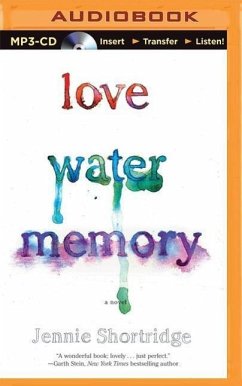 Love Water Memory - Shortridge, Jennie