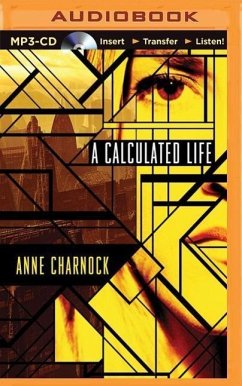 A Calculated Life - Charnock, Anne