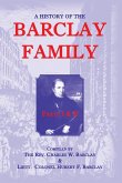 A History Of The Barclay Family, Parts 1 and 2