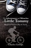 The Adventures and Miracles of Little Tommy