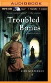 Troubled Bones