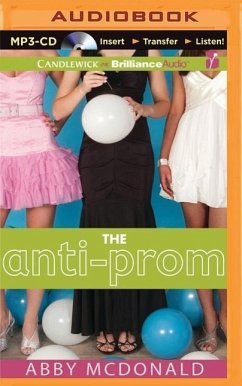 The Anti-Prom - McDonald, Abby