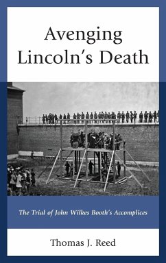 Avenging Lincoln's Death - Reed, Thomas J.