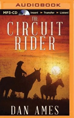 The Circuit Rider - Ames, Dan