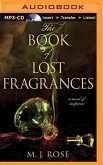 The Book of Lost Fragrances: A Novel of Suspense