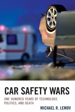 Car Safety Wars - Lemov, Michael R.
