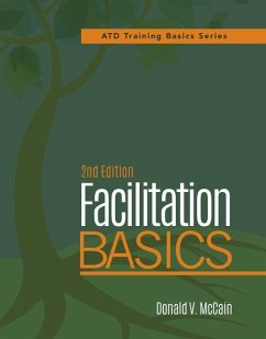 Facilitation Basics, 2nd Edition - McCain, Donald V.