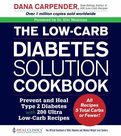 The Low-Carb Diabetes Solution Cookbook - Carpender, Dana