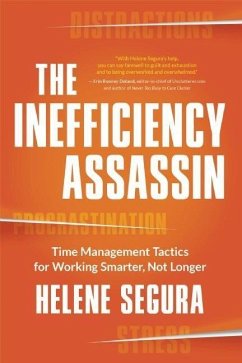 The Inefficiency Assassin - Segura, Helene