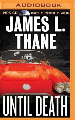 Until Death - Thane, James L.