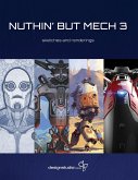 Nuthin' But Mech Vol. 3