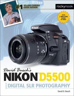 David Busch's Nikon D5500 Guide to Digital Slr Photography - Busch, David D.