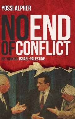 No End of Conflict - Alpher, Yossi