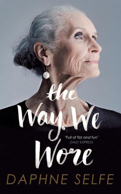 The Way We Wore - Selfe, Daphne