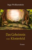 Das Geheimnis von Klosterfeld Das Geheimnis von Klosterfeld